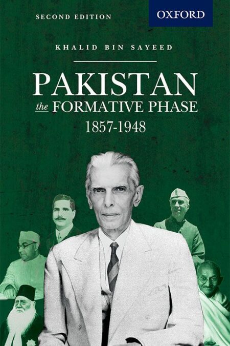 Pakistan: The Formative Phase, 1857-1948